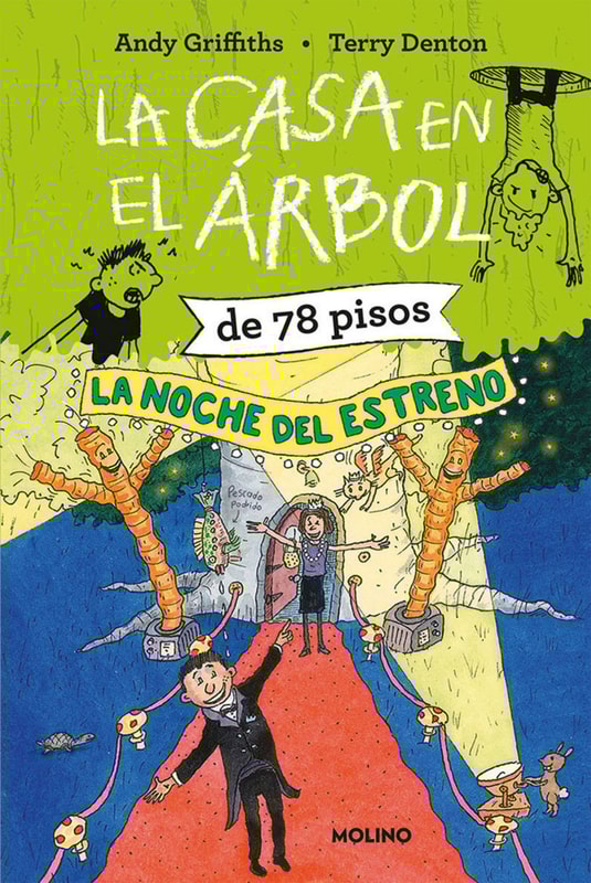 La casa en el árbol de 78 pisos. La noche del estreno (La casa en el árbol 6)
