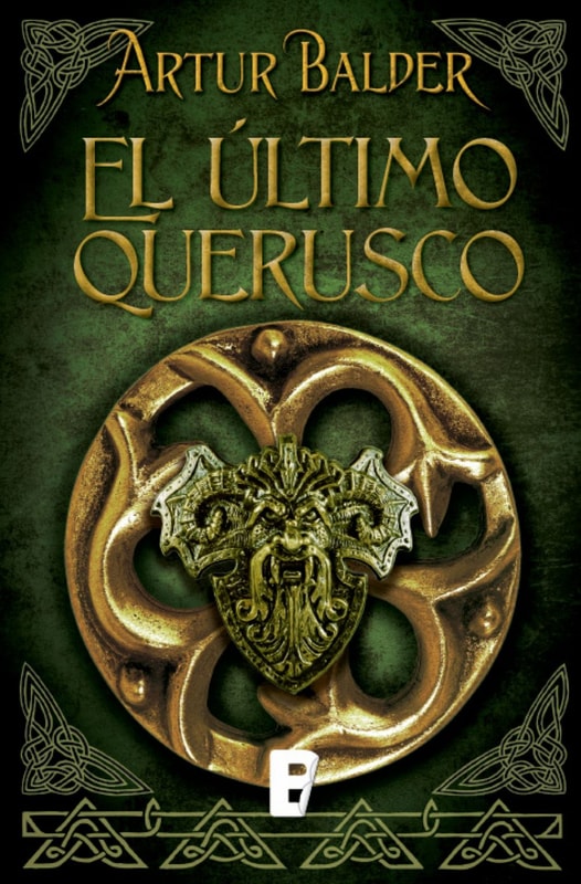 El último querusco (Saga de Teutoburgo 1)