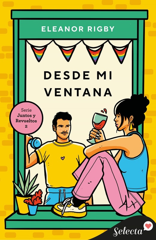 Desde mi ventana (Juntos y revueltos 2)