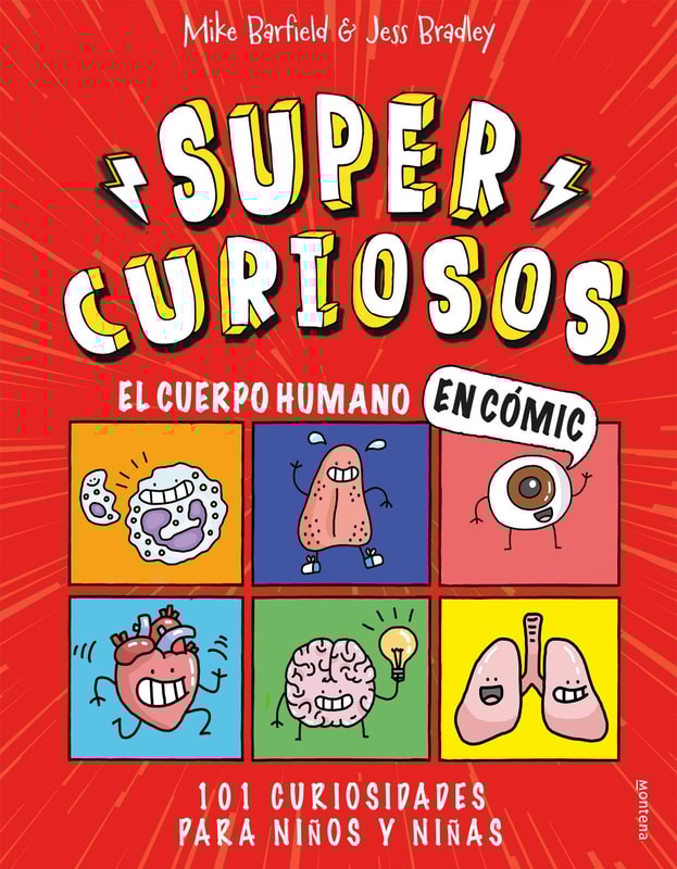 Súper Curiosos - El cuerpo humano en cómic