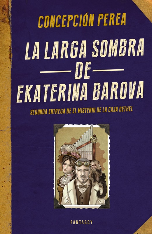La larga sombra de Ekaterina Barova (El misterio de la Caja Bethel 2)