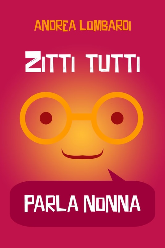 Zitti tutti, parla nonna