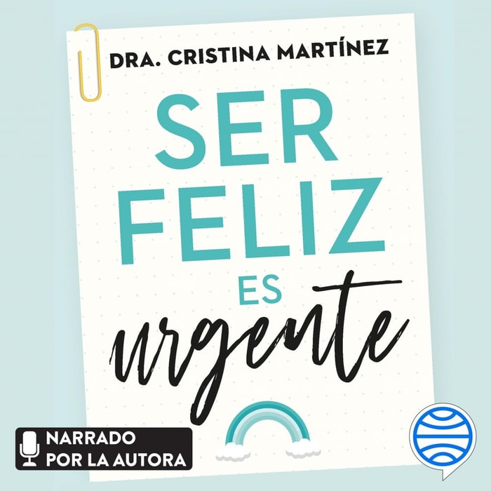Ser feliz es urgente