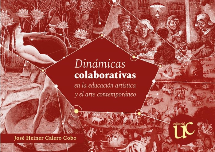 Dinámicas colaborativas en la educación artística y el arte contemporáneo