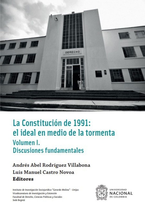 La Constitución de 1991: el ideal en medio de la tormenta