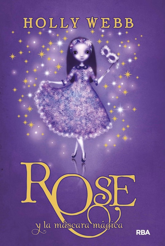 Rose y la máscara mágica (Rose 3)