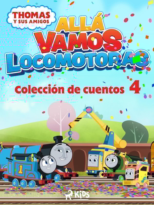 Thomas y sus amigos - Allá vamos locomotoras - Colección de cuentos 4