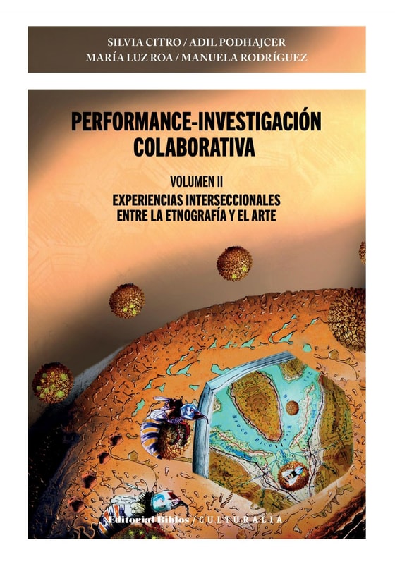 Performance-investigación colaborativa. Volumen II