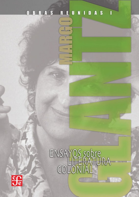 Obras reunidas I. Ensayos sobre literatura colonial