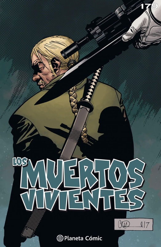 Los muertos vivientes #179
