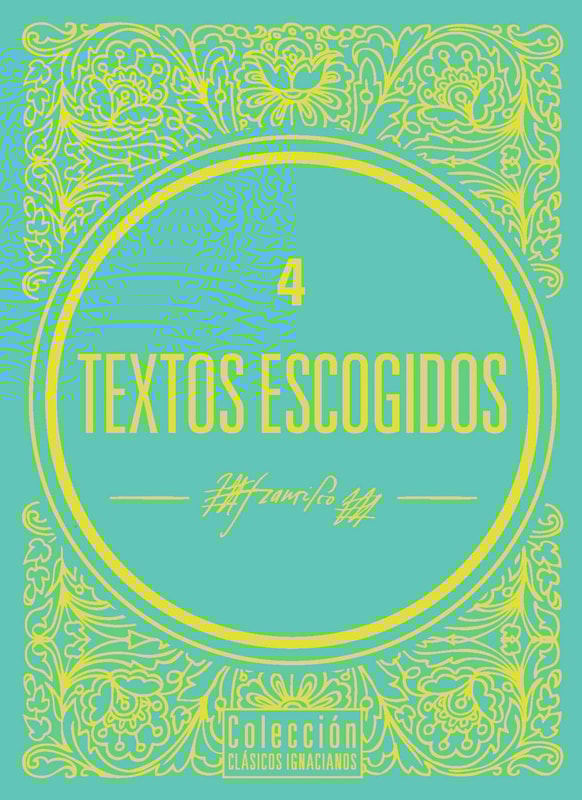 Textos escogidos de San Francisco Javier