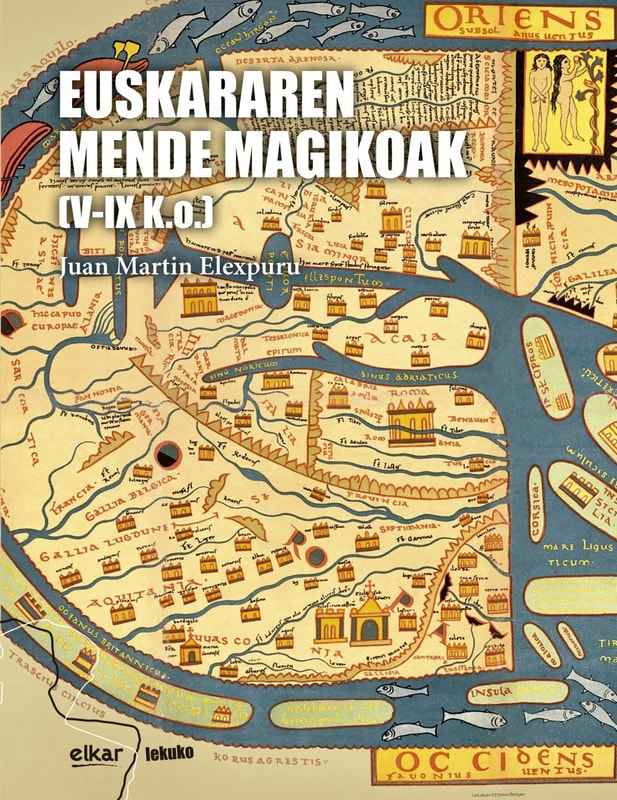 Euskararen mende magikoak (V-IX K.o.)