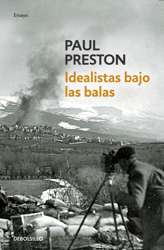 Idealistas bajo las balas