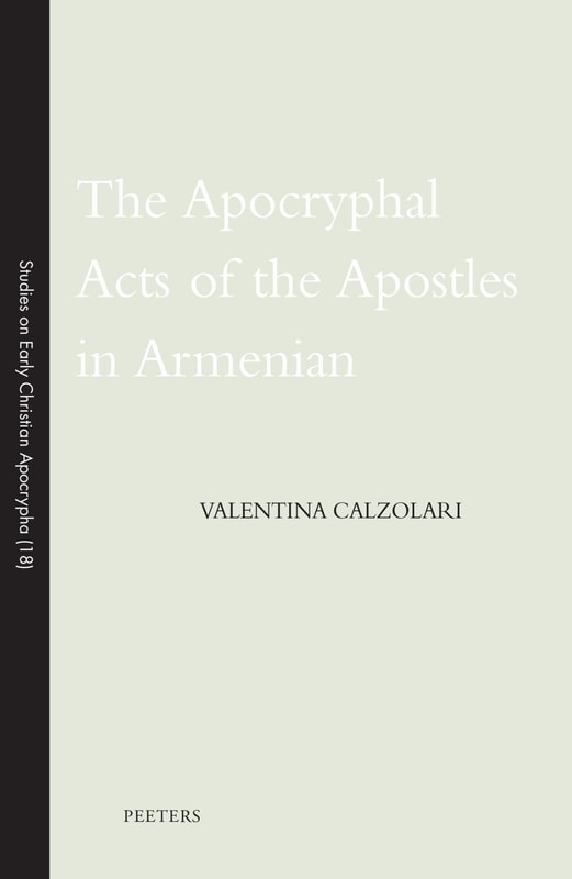 The Apocryphal Acts of the Apostles in Armenian