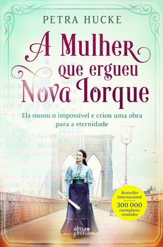 A Mulher Que Ergueu Nova Iorque