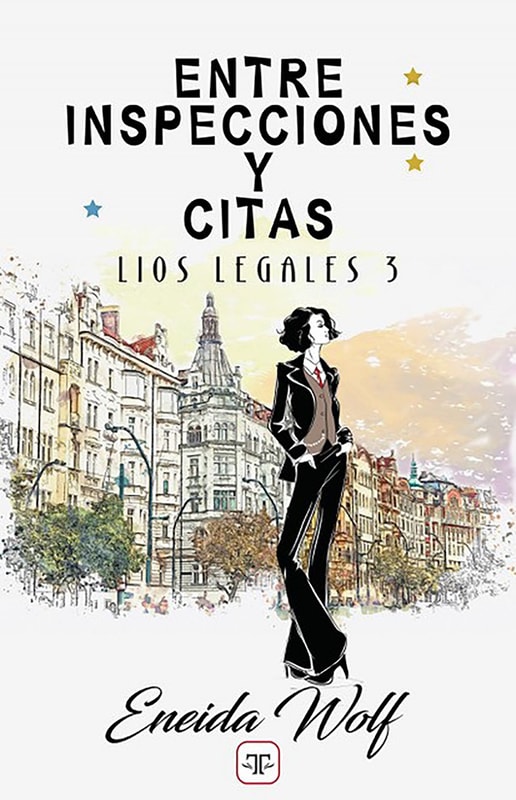 Entre inspecciones y citas (Líos legales 3)