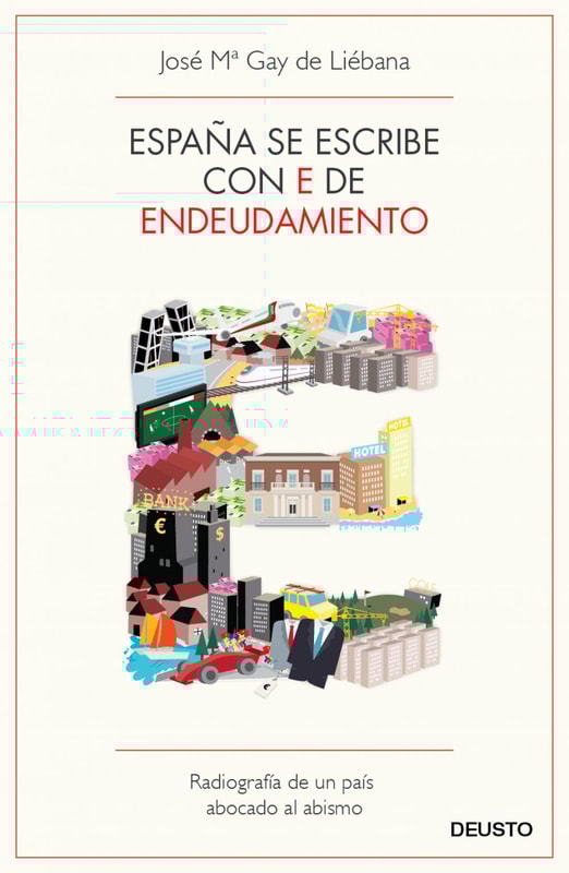 España se escribe con E de Endeudamiento