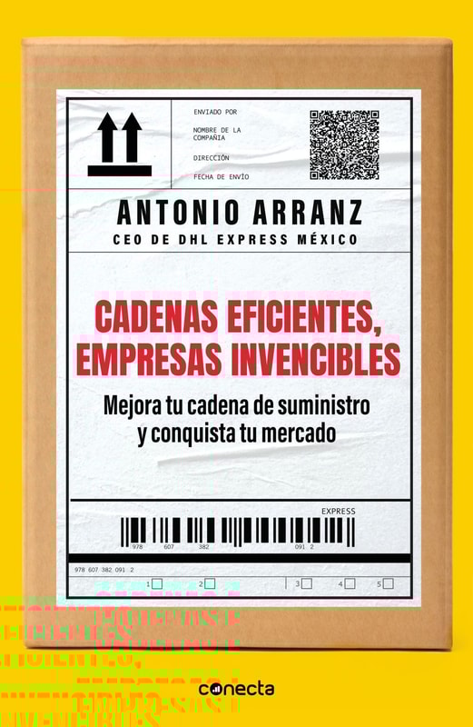 Cadenas eficientes, empresas invencibles