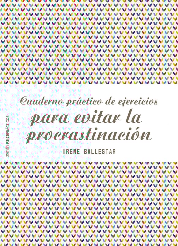 Cuaderno práctico de ejercicios para evitar la procrastinación