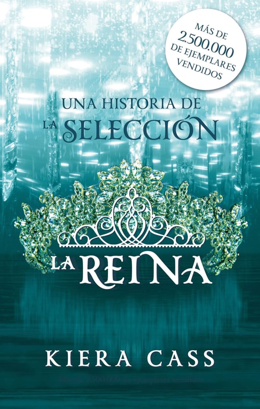 La reina (Historias de La Selección 2.1)