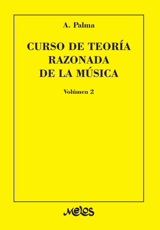 Curso de teoría razonada de la música