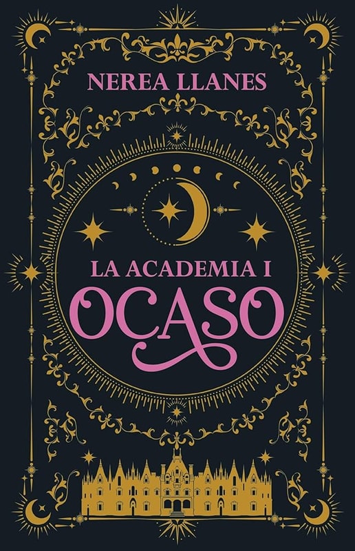 La Academia 1. Ocaso