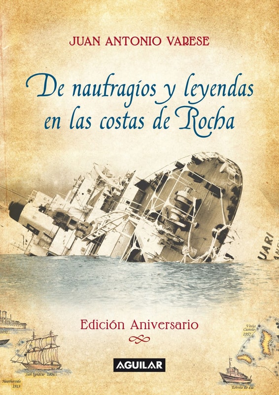 De naufragios y leyendas en las costas de Rocha