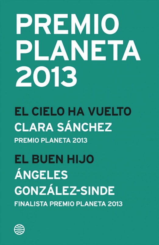 Premio Planeta 2013: ganador y finalista (pack)