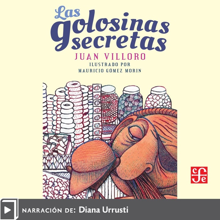 Las golosinas secretas