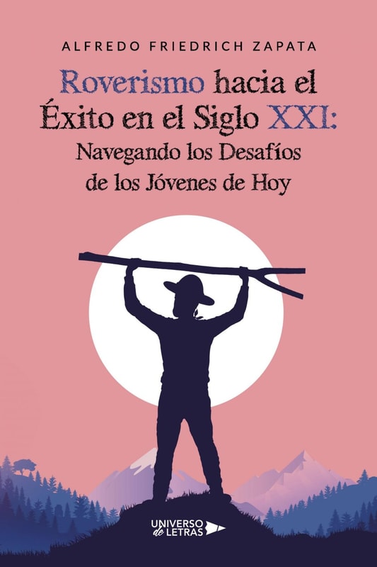Roverismo hacia el Éxito en el Siglo XXI: Navegando los Desafíos de los Jóvenes