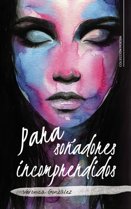 Para soñadores incomprendidos