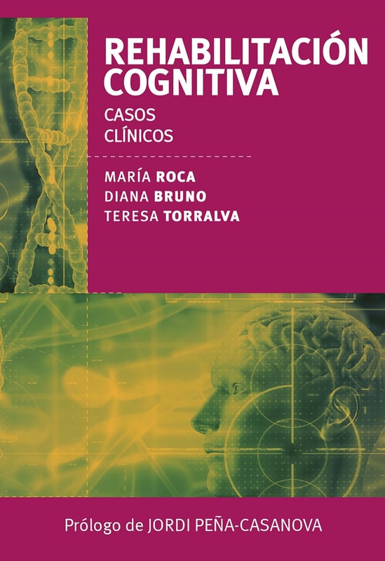 Rehabilitación cognitiva. Casos clínicos