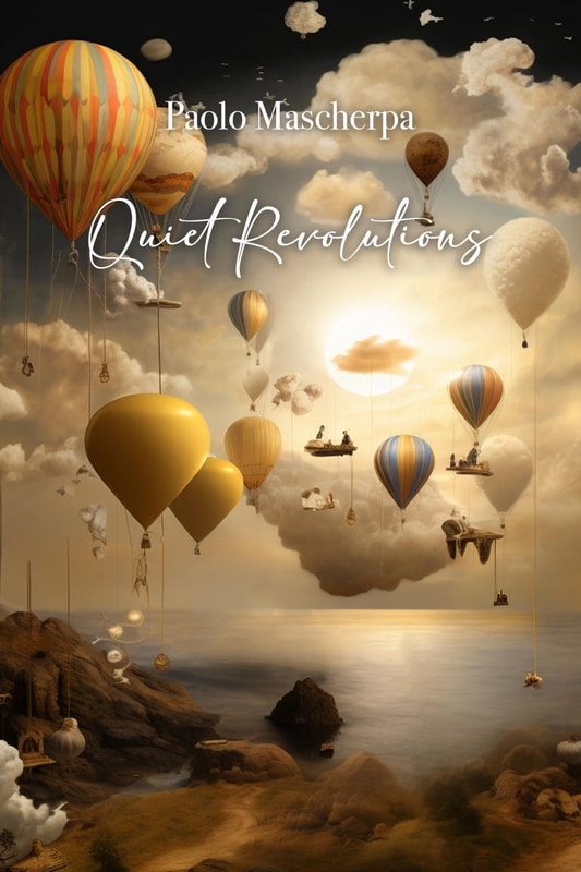 Quiet Revolutions