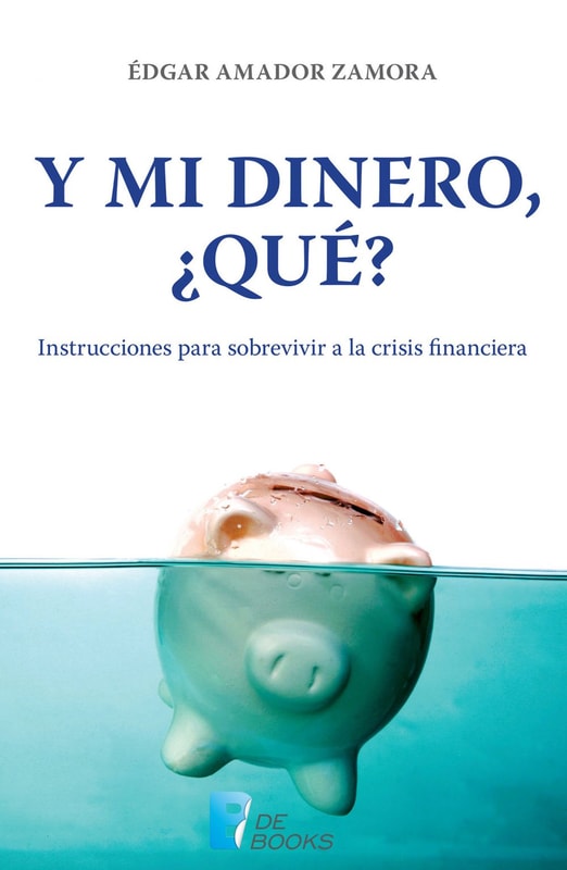 Y mi dinero, ¿qué?