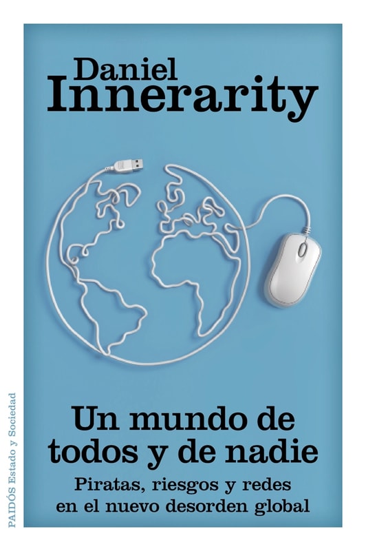 Un mundo de todos y de nadie