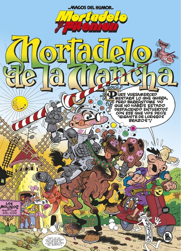 Mortadelo y Filemón. Mortadelo de la Mancha (Magos del Humor 103)