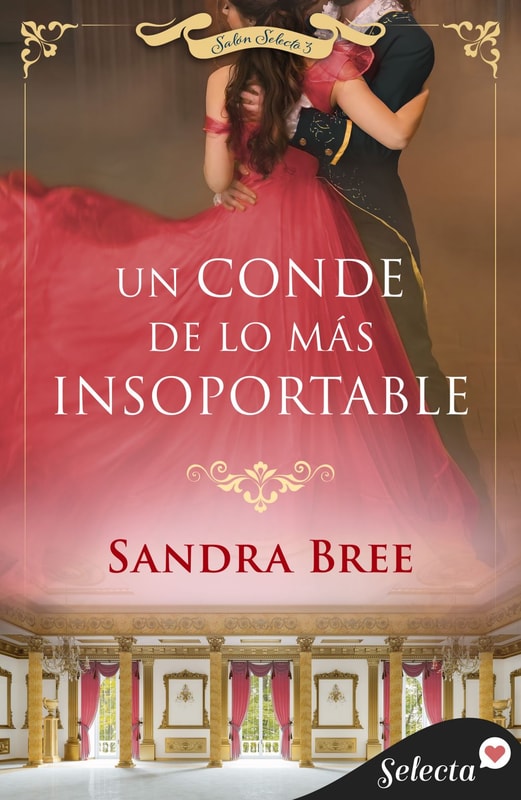 Un conde de lo más insoportable (Salón Selecto 3)