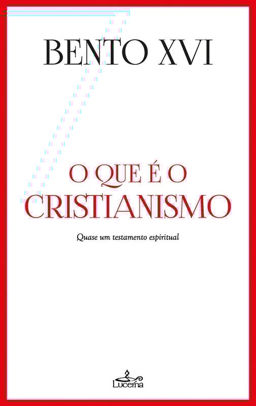 O que é o Cristianismo