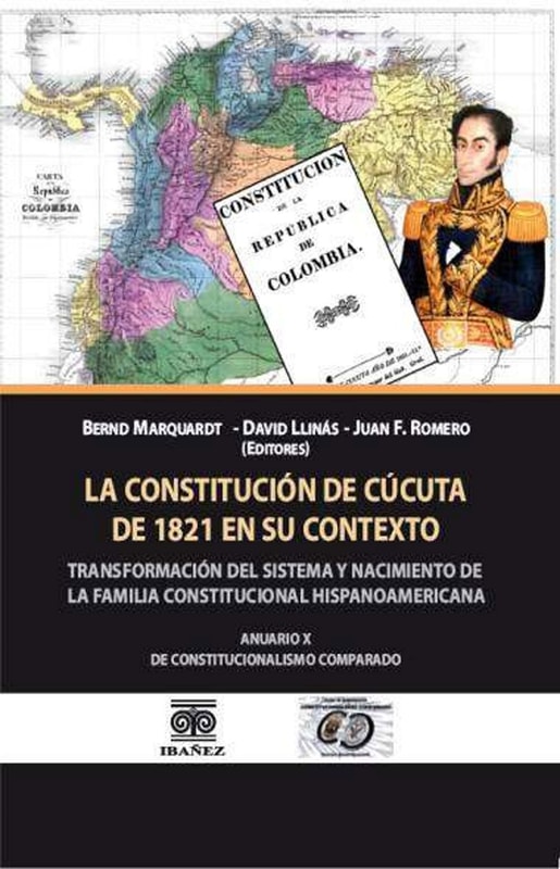 La constitucion de Cucuta de 1821 en su contexto
