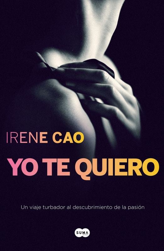 Yo te quiero (Trilogía de los sentidos 3)