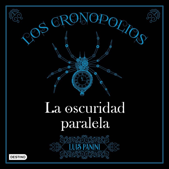 Los Cronopolios 2. La oscuridad paralela