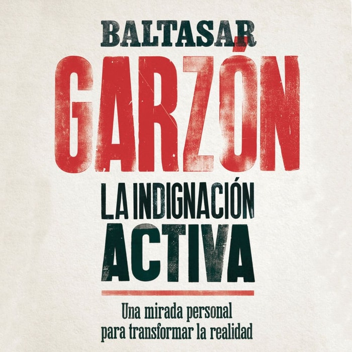 La indignación activa