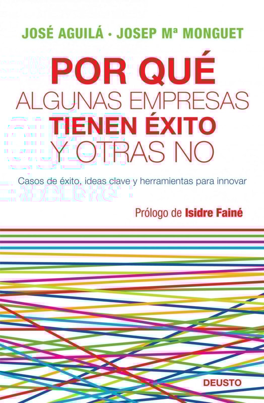 ¿Por qué algunas empresas tienen éxito y otras no?