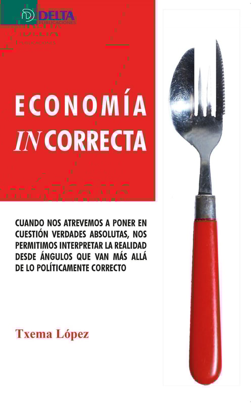 Economía Incorrecta