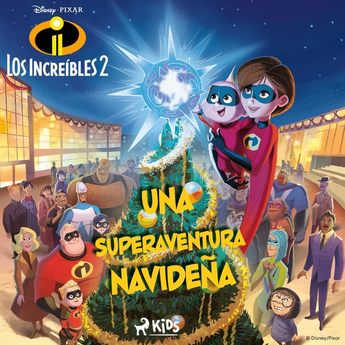 Los Increíbles 2 - Una superaventura navideña