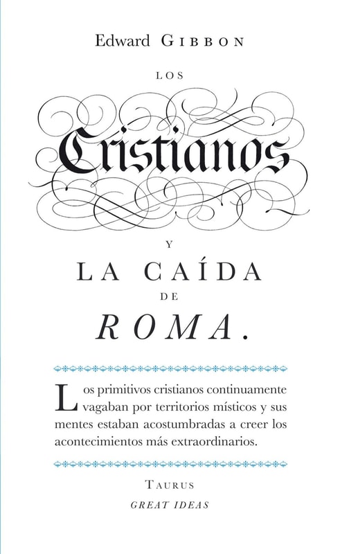 Los cristianos y la caída de Roma (Serie Great Ideas)