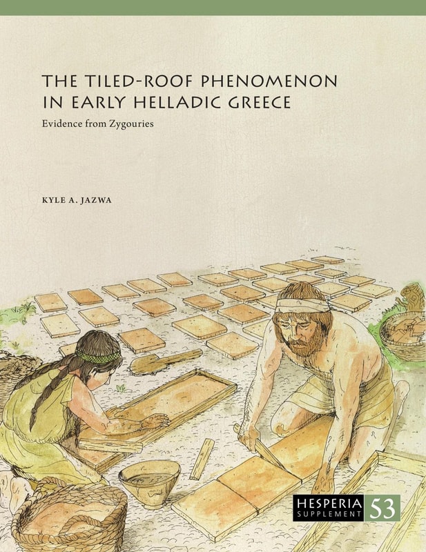 The Tiled-Roof Phenomenon in Early Helladic Greece