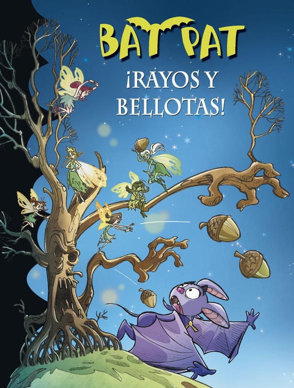 Bat Pat 30 - ¡Rayos y bellotas!