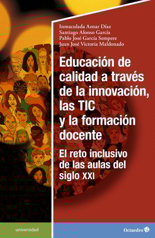 Educación de calidad a través de la innovación, las TIC y la formación docente