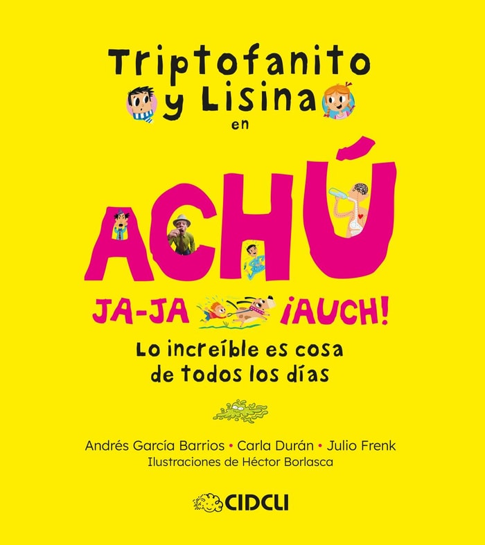 Triptofanito y Lisina en Achú ja-ja, ¡auch!